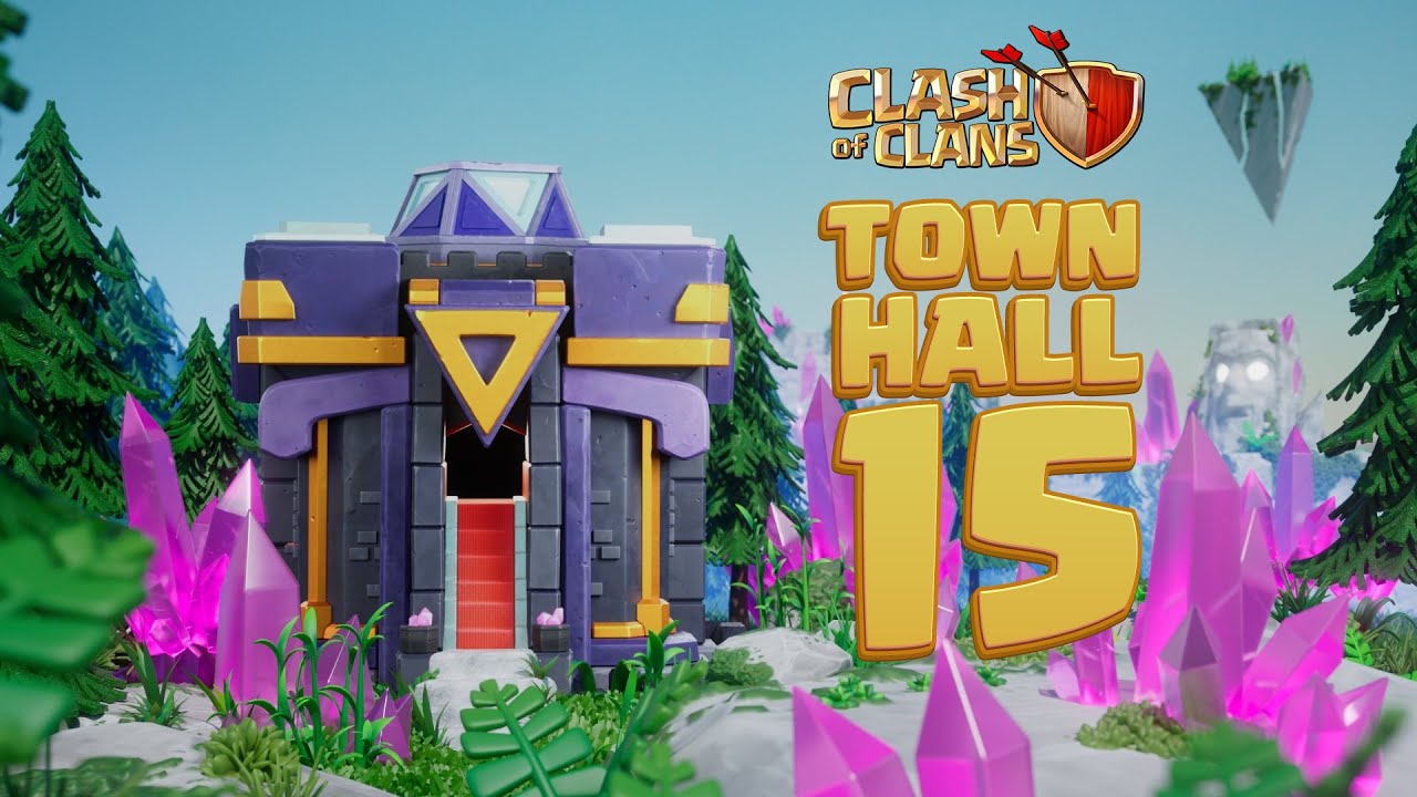 Clash of Clans TH15: svelato finalmente il nuovo Municipio
